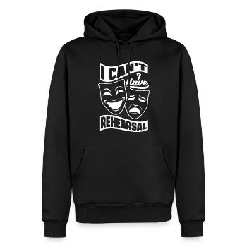 Theater Thespian Theatrical Thespianism I Have - Männer Premium Bio Hoodie - Schwarz - Vorne - Nico (187cm)