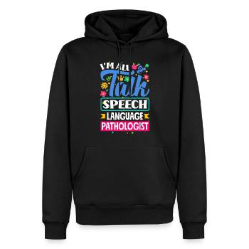 Speech Language Pathologist Speech Therapist Im - Männer Premium Bio Hoodie - Schwarz - Vorne - Nico (187cm)