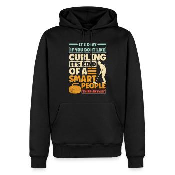 Curling Player Curler Its Okay if You Dont LIke - Männer Premium Bio Hoodie - Schwarz - Vorne - Nico (187cm)