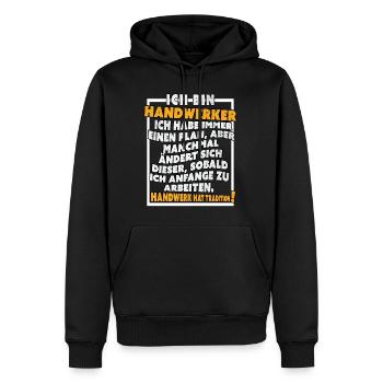 Ich bin Handwerker Lustige Handwerkerspruch - Männer Premium Bio Hoodie - Schwarz - Vorne - Nico (187cm)