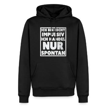Lustige Sprüche T-Shirt online bestellen ,nur hier - Männer Premium Bio Hoodie - Schwarz - Vorne - Nico (187cm)