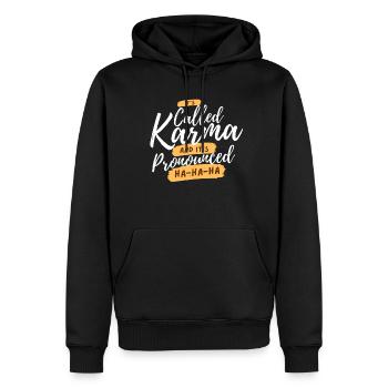 Es hei�t Karma und es ist ausgesprochen ha ha ha - Männer Premium Bio Hoodie - Schwarz - Vorne - Nico (187cm)