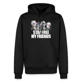 Bleiben Sie frei, meine Freunde Gr�ndungsv�ter 4. - Männer Premium Bio Hoodie - Schwarz - Vorne - Nico (187cm)