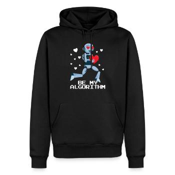 Sei mein Algorithmus -Roboter -Valentinstag -Ingen - Männer Premium Bio Hoodie - Schwarz - Vorne - Nico (187cm)