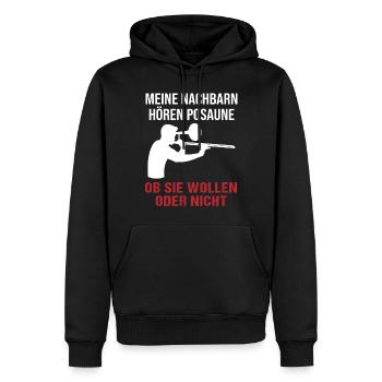Nachbarn Hören Posaune Musikfan Geschenk - Männer Premium Bio Hoodie - Schwarz - Vorne - Nico (187cm)
