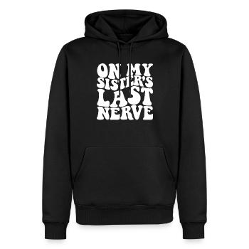 Auf dem letzten Nerv meiner Schwester Lustiger Män - Männer Premium Bio Hoodie - Schwarz - Vorne - Nico (187cm)