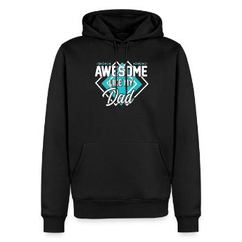 Großartig wie mein Vater - Männer Premium Bio Hoodie - Schwarz - Vorne - Nico (187cm)