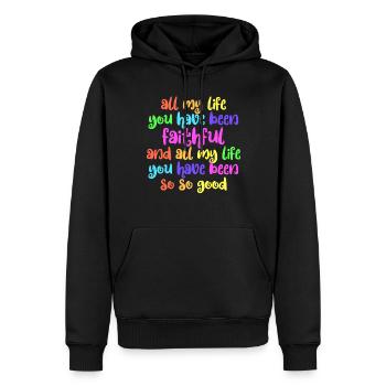 Mein ganzes Leben lang warst du so gut treu - Männer Premium Bio Hoodie - Schwarz - Vorne - Nico (187cm)