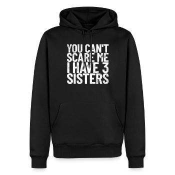 Du kannst mich nicht erschrecken, ich habe 3 Schwe - Männer Premium Bio Hoodie - Schwarz - Vorne - Nico (187cm)