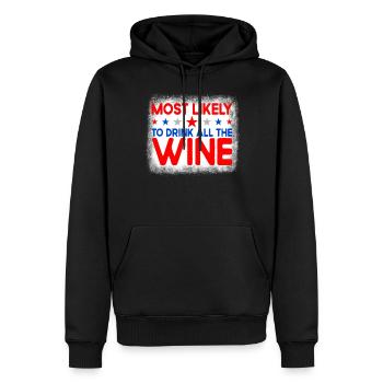 Am wahrscheinlichsten den gesamten Wein am 4. Juli - Männer Premium Bio Hoodie - Schwarz - Vorne - Nico (187cm)