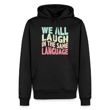 We all laugh in the same language Tolerance & Love - Men’s Premium Organic Hoodie - black - Front - Nico (187cm)