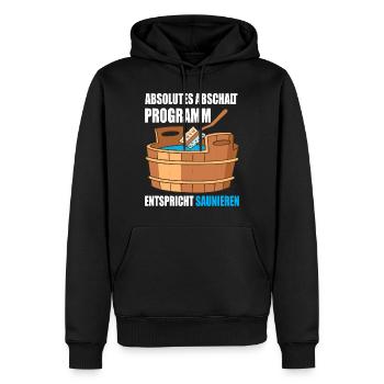 Absolutes abschalt Programm entspricht Saunieren - Männer Premium Bio Hoodie - Schwarz - Vorne - Nico (187cm)