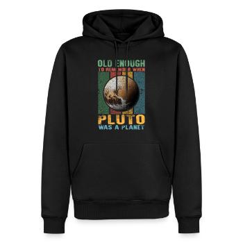 Sonnensystem Planeten alt genug Pluto wissenschaft - Männer Premium Bio Hoodie - Schwarz - Vorne - Nico (187cm)