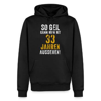 33rd Birthday Man Woman 33 Years Saying Funny - Men’s Premium Organic Hoodie - black - Front - Nico (187cm)