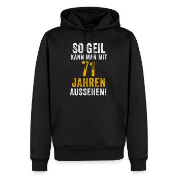 71st Birthday Man Woman 71 Years Saying Funny - Men’s Premium Organic Hoodie - black - Front - Nico (187cm)