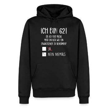 Ich Bin 62! - 62. Geburtstag 62 - Männer Premium Bio Hoodie - Schwarz - Vorne - Nico (187cm)