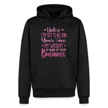 Wenn ich nicht auf deinem Gesicht sitze, ist mein Gewicht keines - Männer Premium Bio Hoodie - Schwarz - Vorne - Nico (187cm)