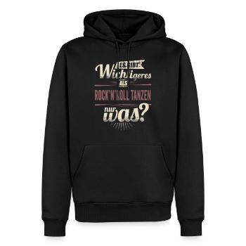 Es gibt wichtigeres als Rock'n'Roll tanzen - - Männer Premium Bio Hoodie - Schwarz - Vorne - Nico (187cm)