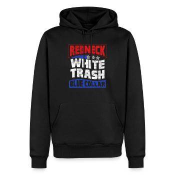 Redneck Trailer Park Geschenk I Wohnwagen - Männer Premium Bio Hoodie - Schwarz - Vorne - Nico (187cm)