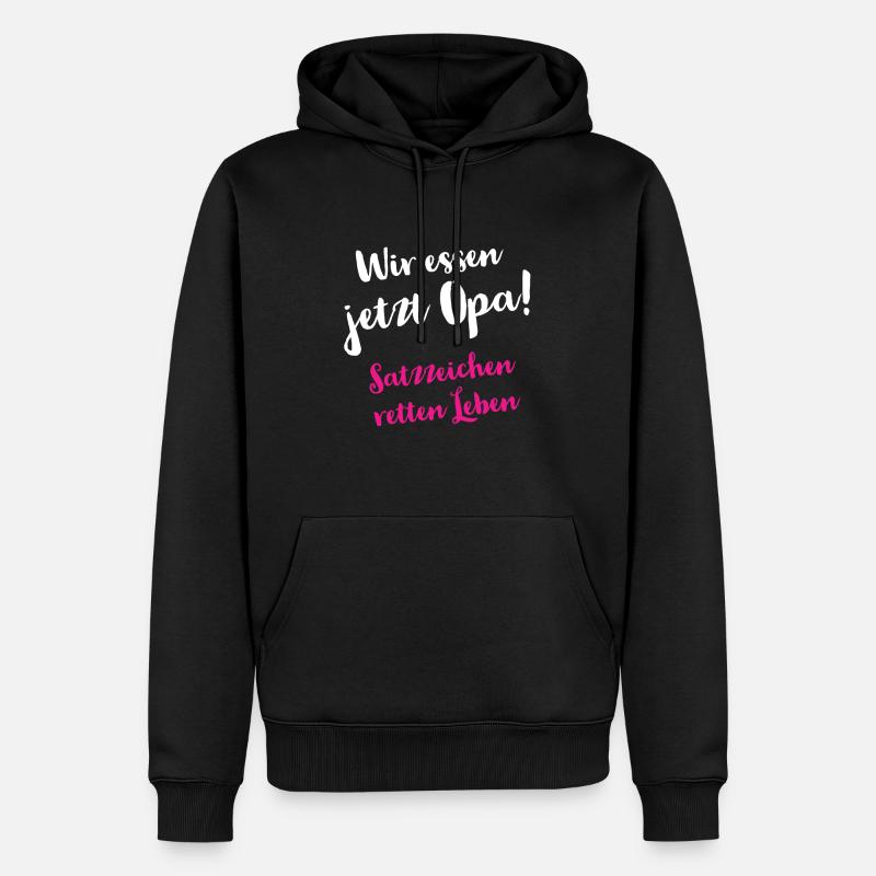 Wir essen jetzt Opa - Satzzeichen retten Leben - Männer Premium Bio Hoodie - Schwarz