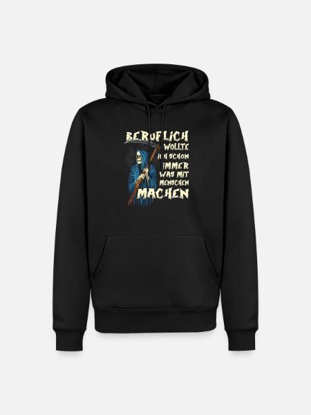 Beruflich wollte ich was mit Menschen Sensenmann - Männer Premium Bio Hoodie - Schwarz