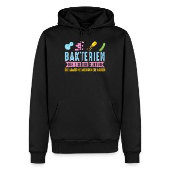 Bakterien Die Einzige Kultur Die Manche Menschen H - Männer Premium Bio Hoodie - Schwarz - Vorne - Nico (187cm)