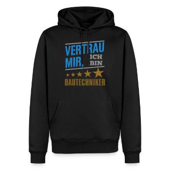 Vertrau Mir Ich Bin Bautechniker - Männer Premium Bio Hoodie - Schwarz - Vorne - Nico (187cm)