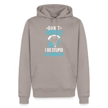 Don't follow me I do stupid things Paragleiter - Männer Premium Bio Hoodie - Taupe - Vorne - Nico (187cm)