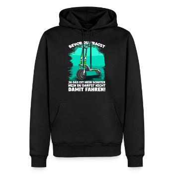 Bevor du fragst ja das ist mein Scooter E-Scooter - Männer Premium Bio Hoodie - Schwarz - Vorne - Nico (187cm)
