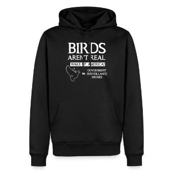 Birds Aren't Real Aufwachen, Staatsüberwachung - Männer Premium Bio Hoodie - Schwarz - Vorne - Nico (187cm)