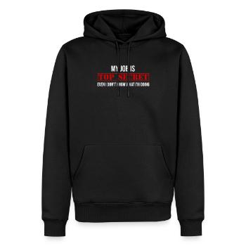 My Job is Top Secret - Witziges Design - Männer Premium Bio Hoodie - Schwarz - Vorne - Nico (187cm)