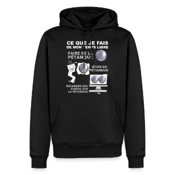 Pétanque j'aime trop ça. Idée Cadeau papa - Sweat à capuche Premium bio Homme - noir - Devant - Nico (187cm)