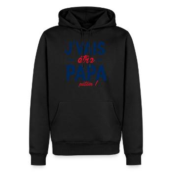 Je vais être papa. Putain ! futur papa ,futur père - Sweat à capuche Premium bio Homme - noir - Devant - Nico (187cm)