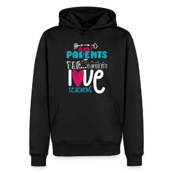 Chers parents Tag You Are It Love Enseignants - Sweat à capuche Premium bio Homme - noir - Devant - Nico (187cm)