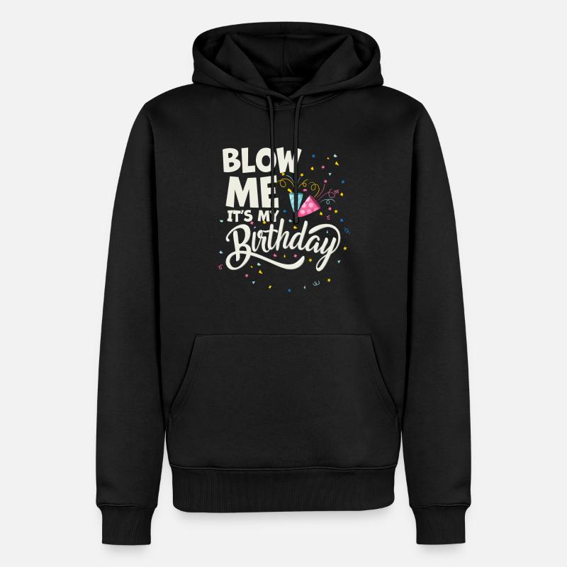 Soufflez-moi c’est mon anniversaire - Sweat à capuche Premium bio Homme - noir
