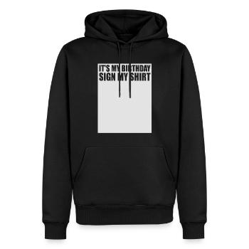 Its my Birthday Sign My Shirt - Männer Premium Bio Hoodie - Schwarz - Vorne - Nico (187cm)