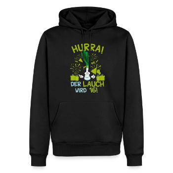 Hurra! Der Lauch Wird 16! Teenager Endlich - Männer Premium Bio Hoodie - Schwarz - Vorne - Nico (187cm)