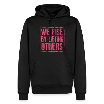 We Rise By Lifting Others Inspirational Quote - Männer Premium Bio Hoodie - Schwarz - Vorne - Nico (187cm)
