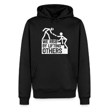 We Rise By Lifting Others Inspirational Quote - Männer Premium Bio Hoodie - Schwarz - Vorne - Nico (187cm)