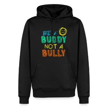 Sei ein Kumpel, kein Tyrann Anti-Mobbing-Kinder Mädchen - Männer Premium Bio Hoodie - Schwarz - Vorne - Nico (187cm)