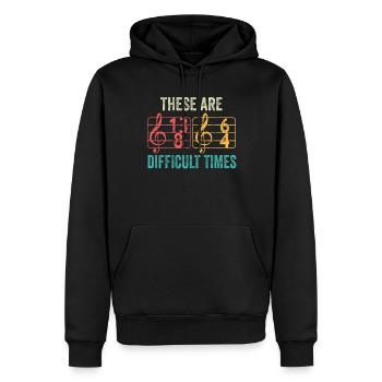 These Are Difficult Times Funny Music Pun - Men’s Premium Organic Hoodie - black - Front - Nico (187cm)