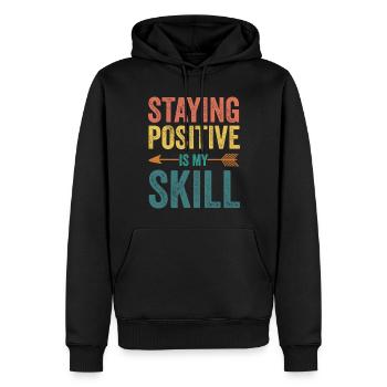 Rester positif est ma compétence - Sweat à capuche Premium bio Homme - noir - Devant - Nico (187cm)