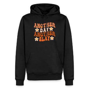 Ein anderer Tag, ein weiterer Slay, motivierend - Männer Premium Bio Hoodie - Schwarz - Vorne - Nico (187cm)