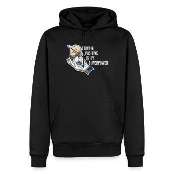Positiv zu bleiben ist meine Superkraft - Männer Premium Bio Hoodie - Schwarz - Vorne - Nico (187cm)