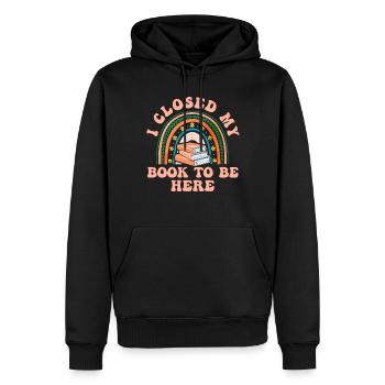 Ich habe mein Buch geschlossen, um hier zu sein Bücherwurm lustiger Spruch - Männer Premium Bio Hoodie - Schwarz - Vorne - Nico (187cm)