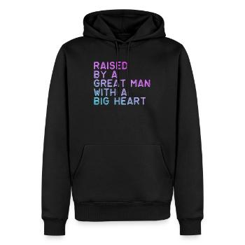 Aufgezogen von einem großen Mann mit einem großen Herzen Vatertag - Männer Premium Bio Hoodie - Schwarz - Vorne - Nico (187cm)
