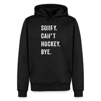 Désolé de ne pas pouvoir jouer au hockey pour les amateurs de hockey - Sweat à capuche Premium bio Homme - noir - Devant - Nico (187cm)