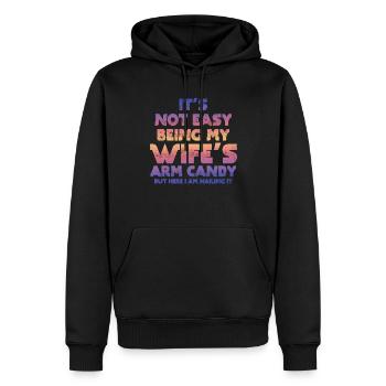 Ce n’est pas facile d’être le bonbon du bras de ma femme - Sweat à capuche Premium bio Homme - noir - Devant - Nico (187cm)