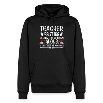 Les meilleurs amis des enseignants parce qu’ils deviennent fous - Sweat à capuche Premium bio Homme - noir - Devant - Nico (187cm)