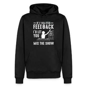 Wenn ich Feedback Sound Engineer wollte - Männer Premium Bio Hoodie - Schwarz - Vorne - Nico (187cm)